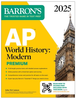AP World History: Modern Premium 2025: 5 Practice Tests + Comprehensive Review + Online Practice (Barron's AP Prep) Cover Image