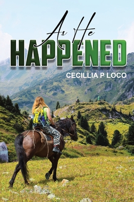 As He Happened Cover Image