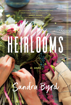 Heirlooms By Sandra Byrd Cover Image