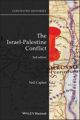 The Israel-Palestine Conflict: Contested Histories (Contesting the Past) Cover Image