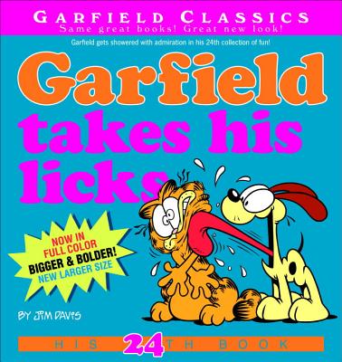 Garfield Takes His Licks: His 24th Book By Jim Davis Cover Image