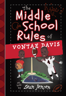 The Middle School Rules of Vontae Davis: As Told by Sean Jensen Cover Image