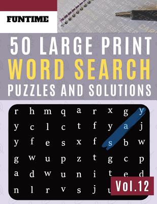 50 large print word search puzzles and solutions funtime activity brain teasers book for adults and kids wordsearch puzzle wordsearch puzzle books f large print paperback trident booksellers cafe