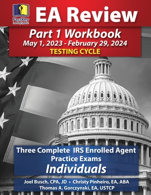 PassKey Learning Systems EA Review Part 1 Workbook: (May 1, 2023-February 29, 2024 Testing Cycle) Cover Image