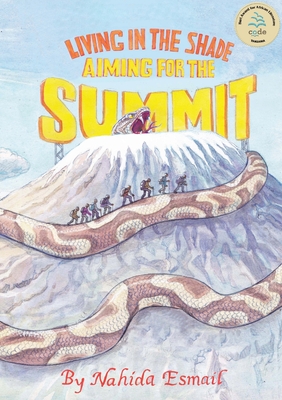 Living in the Shade: Aiming for the Summit Cover Image