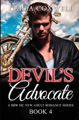 Devil's Advocate: A BBW MC New Adult Romance Series - Book 4 (Devil's Advocate Bbw MC New Adult Romance #4)