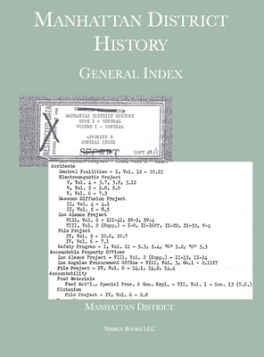 Manhattan District History: General Index By Manhattan District Cover Image