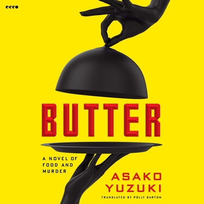 Butter: A Novel of Food and Murder Cover Image