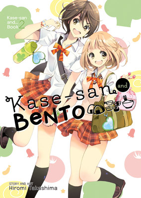 Kase-san and Bento (Kase-san and... Book 2) By Hiromi Takashima Cover Image