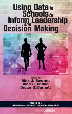 Using Data in Schools to Inform Leadership and Decision Making (HC) Cover Image