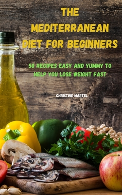 The Mediterranean Diet for Beginners Cover Image