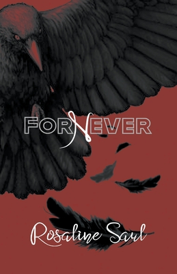 ForNever By Rosaline Saul Cover Image