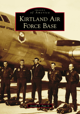 Kirtland Air Force Base (Images of America) Cover Image