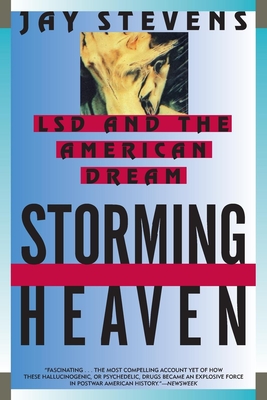 Storming Heaven: LSD and the American Dream Cover Image