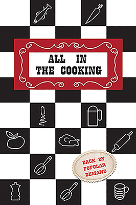 All in the Cooking: Colaaiste Mhuire Book of Household Cookery Cover Image