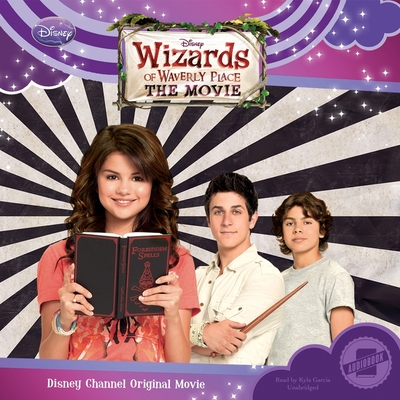 Wizards of Waverly Place: The Movie Lib/E