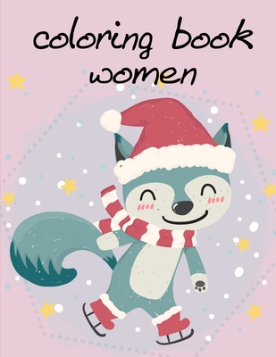 coloring book women: A Cute Animals Coloring Pages for Stress Relief & Relaxation Cover Image