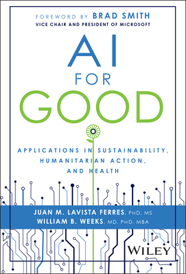 AI for Good: Applications in Sustainability, Humanitarian Action, and Health Cover Image
