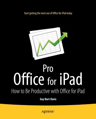 Pro Office for iPad: How to Be Productive with Office for iPad Cover Image