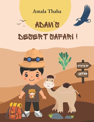 Adam's Desert Safari ! By Amala Thaha Cover Image