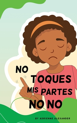 Don't Touch My No No Parts! - Female - Spanish Cover Image