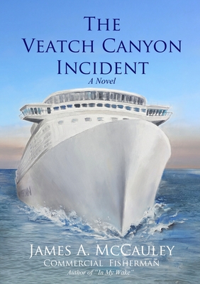 The Veatch Canyon Incident Cover Image