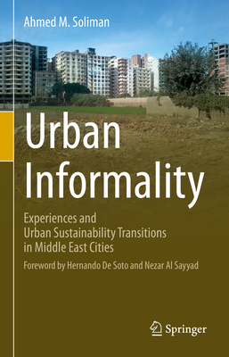 Urban Informality: Experiences and Urban Sustainability Transitions in Middle East Cities Cover Image