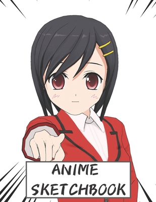 Anime Sketchbook: Just a girl who loves anime-Comic Manga Anime