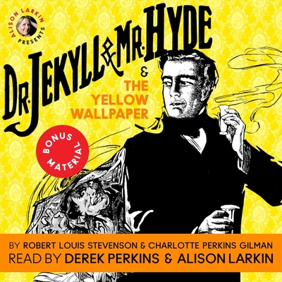 Dr. Jekyll and Mr. Hyde & the Yellow Wallpaper Cover Image