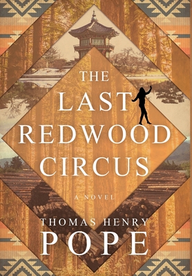 The Last Redwood Circus Cover Image