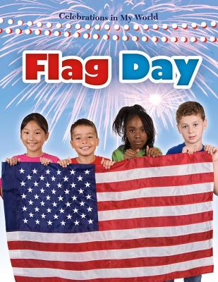 Flag Day (Celebrations in My World) Cover Image