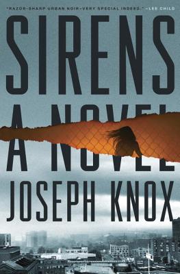 Sirens: A Novel (An Aidan Waits Thriller #1)