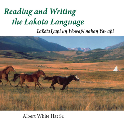 Reading and Writing the Lakota Language Book on CD Cover Image