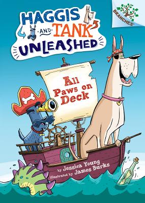 All Paws on Deck: A Branches Book (Haggis and Tank Unleashed #1): A Branches Book Cover Image
