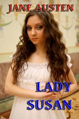 Lady Susan: a novella Cover Image