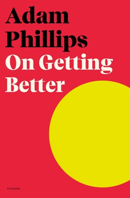On Getting Better By Adam Phillips Cover Image