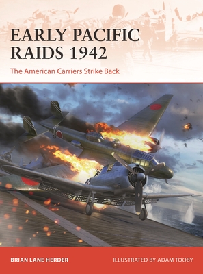 Early Pacific Raids 1942: The American Carriers Strike Back (Campaign #392) Cover Image