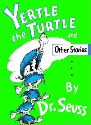 Yertle the Turtle (Classic Seuss)