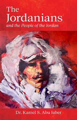 The Jordanians: And the People of the Jordan Cover Image