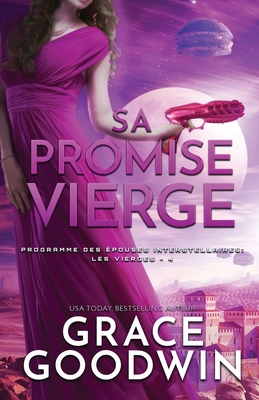 Sa Promise Vierge: Grands caractères By Grace Goodwin Cover Image