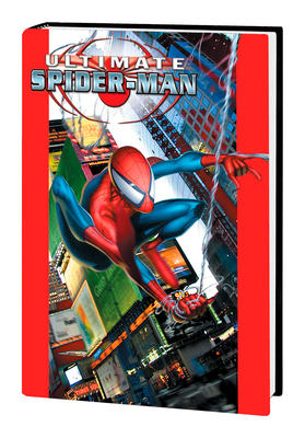 Ultimate Spider-Man Omnibus Vol. 1 [New Printing] (Hardcover