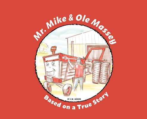 Mr. Mike and Ole Massey Hardcover The Doylestown Bookshop