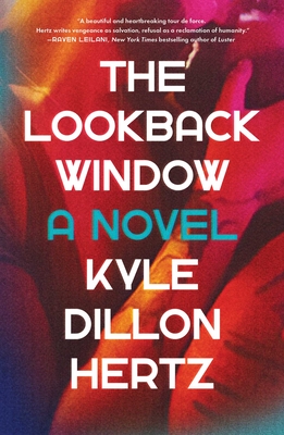 The Lookback Window: A Novel