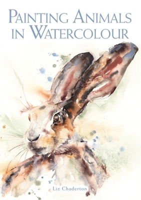 Painting Animals in Watercolour Cover Image