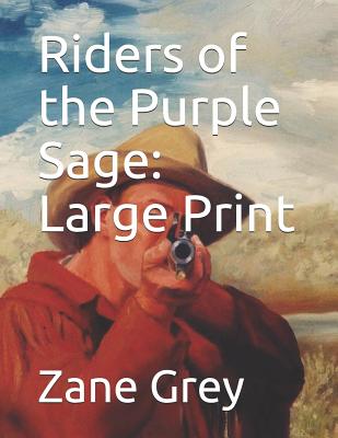 Riders of the Purple Sage