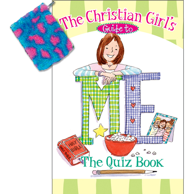 The Christian Girl's Guide to Me: The Quiz Book [With Changepurse] Cover Image
