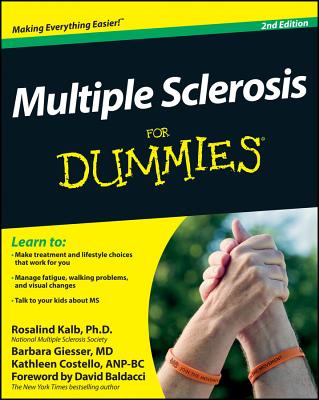 Multiple Sclerosis for Dummies By Rosalind Kalb, Barbara Giesser, Kathleen Costello Cover Image