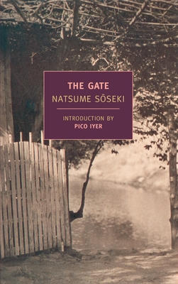 The Gate By Natsume Soseki, William F. Sibley (Translated by), Pico Iyer (Introduction by) Cover Image