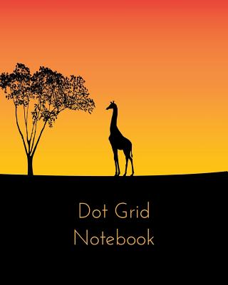 Dot Grid Notebook: Giraffe silhouette; 100 sheets/200 pages; 8 x 10 By Atkins Avenue Books Cover Image