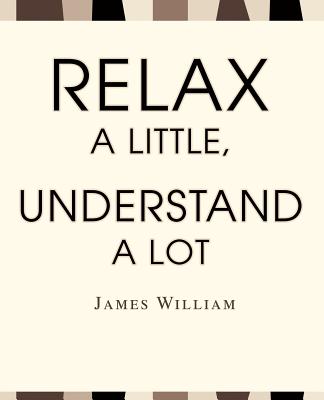 Relax a Little, Understand a Lot Cover Image